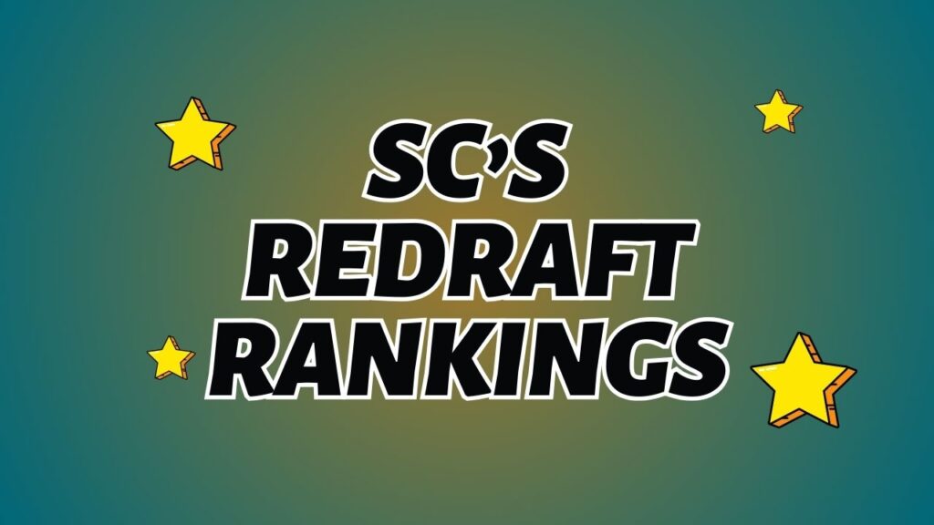 SC Redraft Rankings
