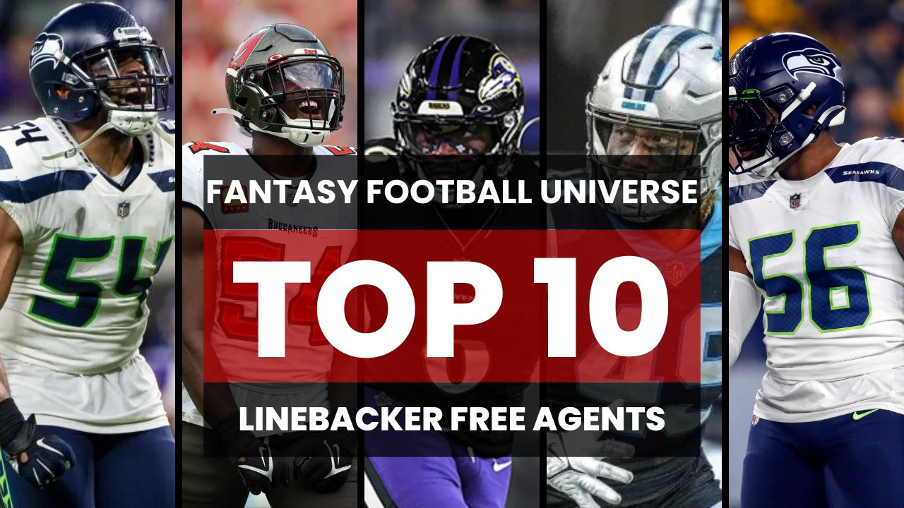 Top 10 Linebacker Free Agents for 2025 Fantasy Football Universe