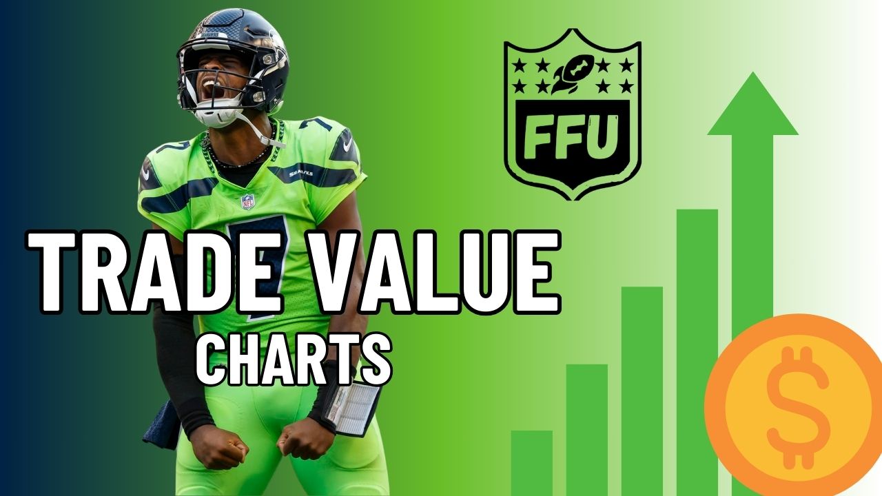 Dynasty Trade Value Charts Fantasy Football Universe