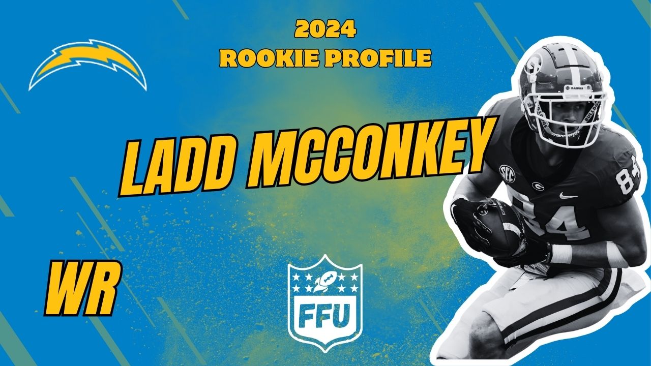 Rookie Profile Ladd McConkey Fantasy Football Universe