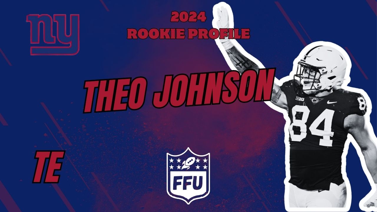 Rookie Profile Theo Johnson Fantasy Football Universe