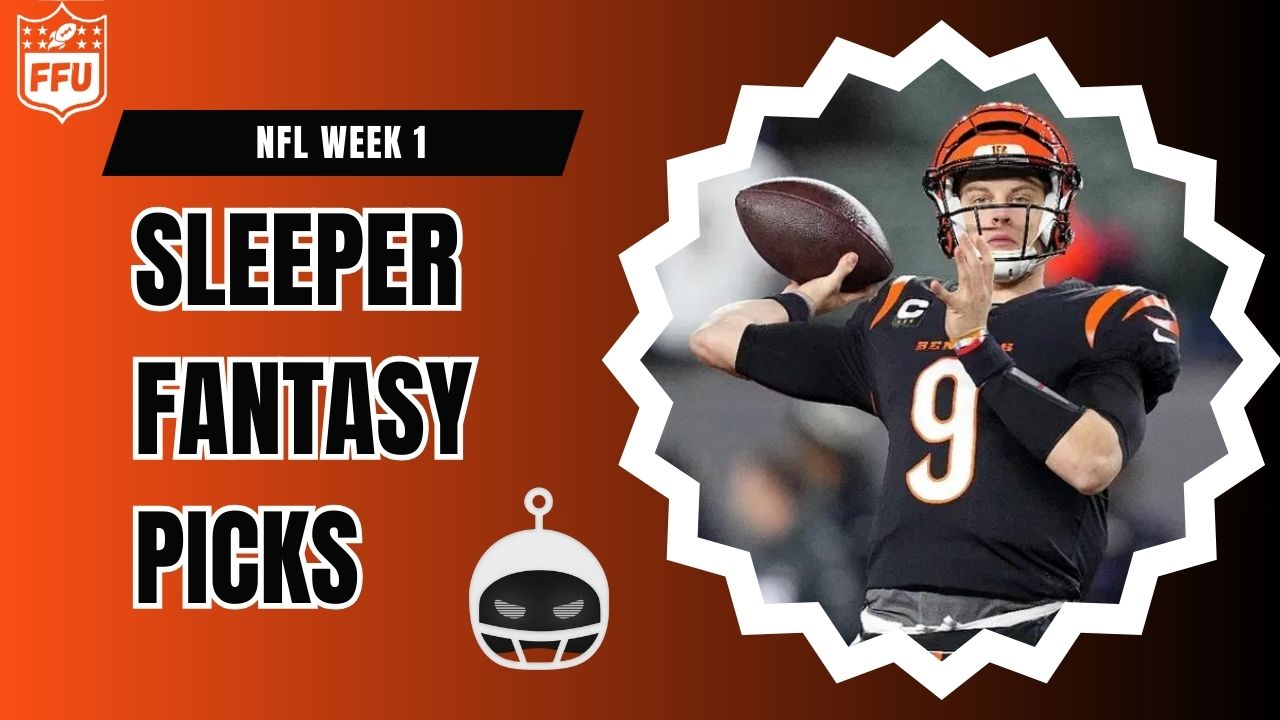 NFL Sleeper Picks (Week 1) Fantasy Football Universe