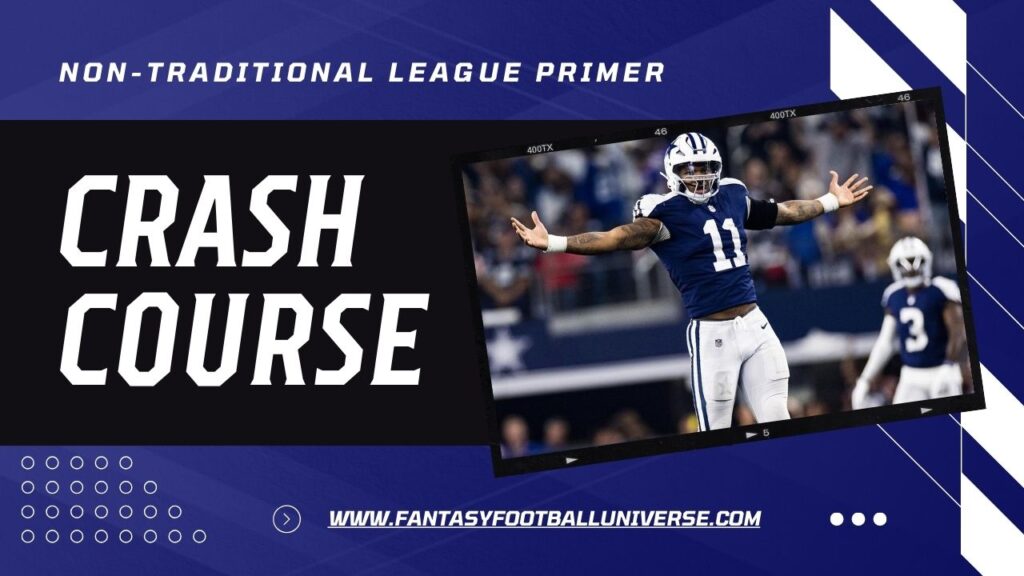 Crash Course Non-Traditional League Primer