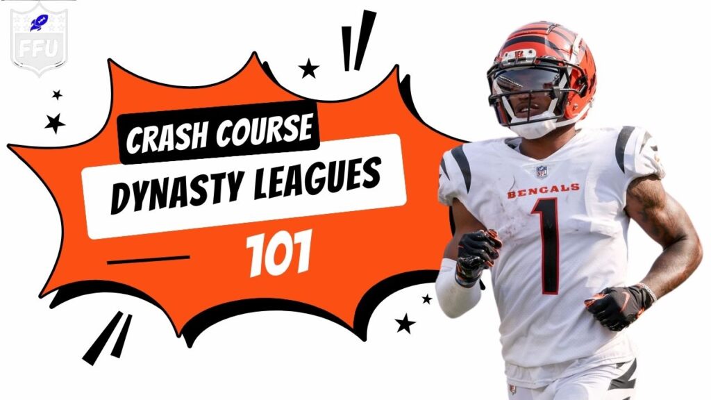 Dynasty Leagues 101