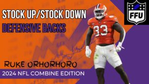 Defensive Back Stock Up/Stock Down