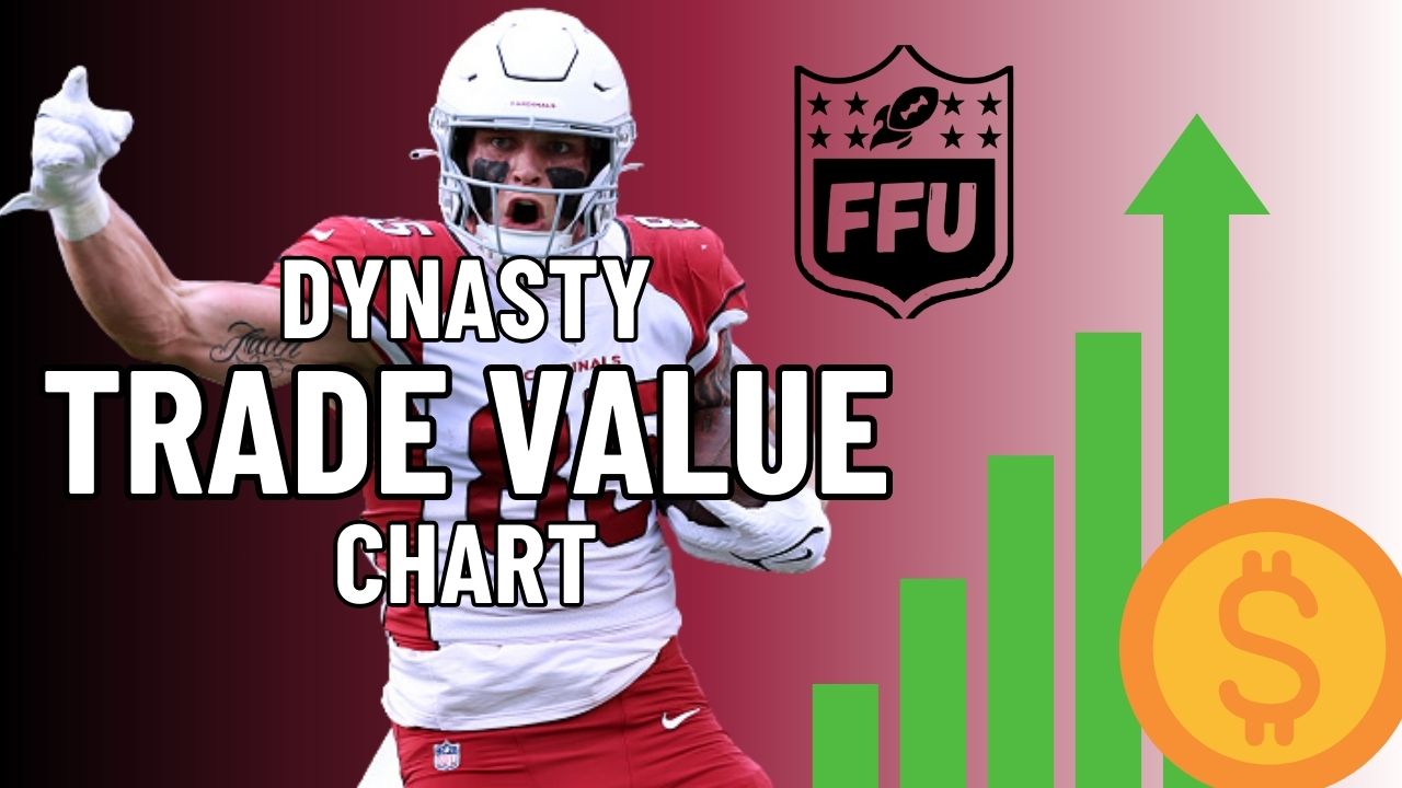 Trade Value Charts Fantasy Football Universe