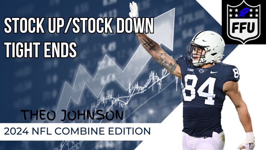Tight End Stock Up/Stock Down