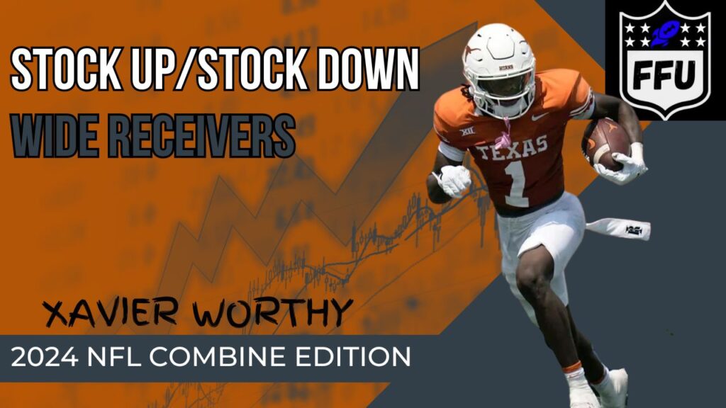 Wide Receiver Stock Up/Stock Down