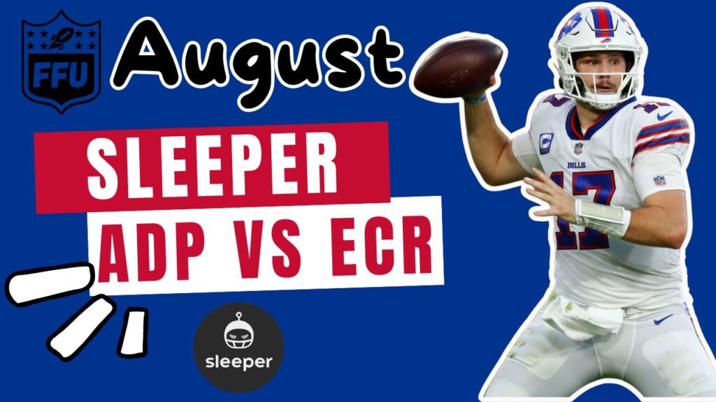 Sleeper ADP August