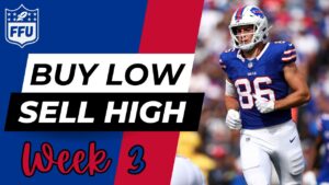 Buy-Low & Sell High Week 2