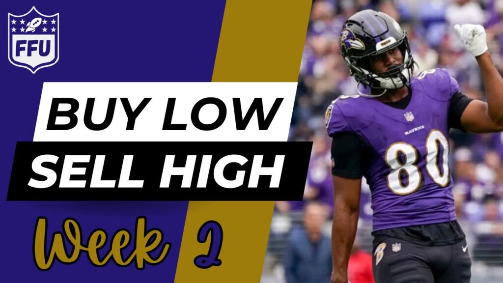 Buy-Low & Sell High Week 2