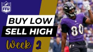 Buy-Low & Sell High Week 2