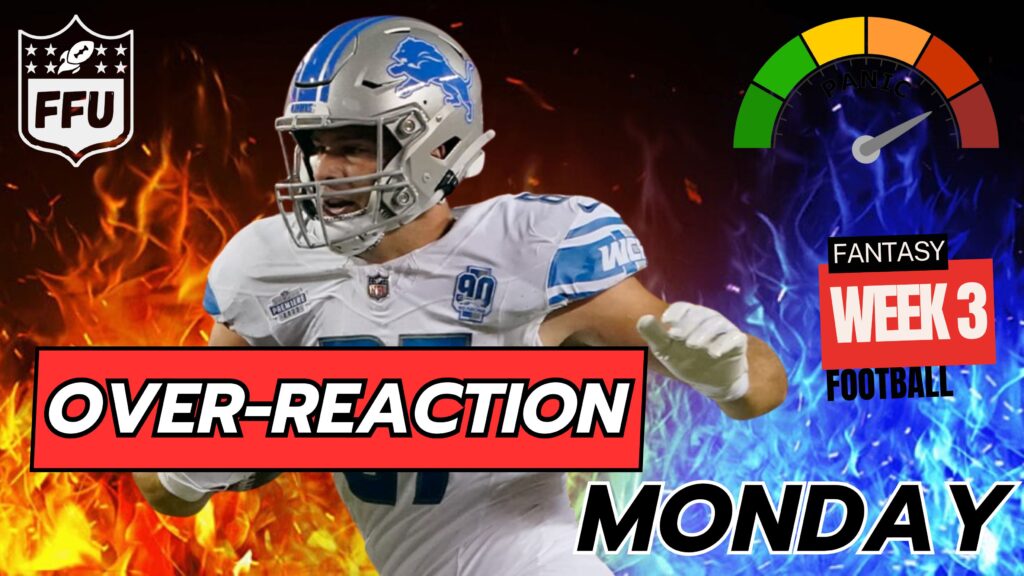 Overreaction Monday Week 3