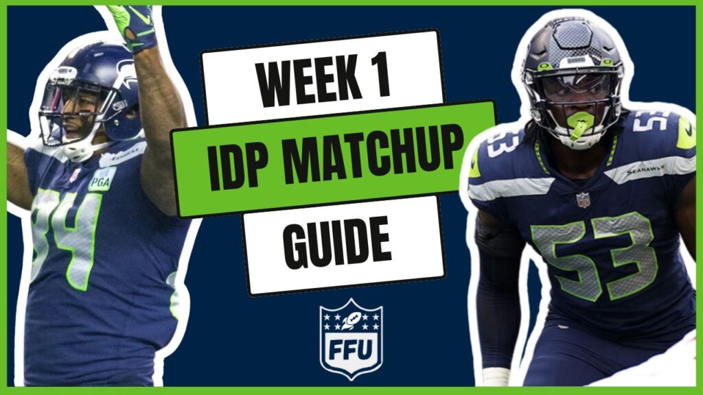 Week 1 IDP Matchup Guide (1)