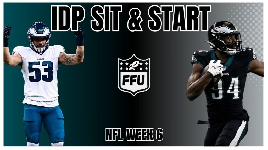 IDP Start & Sit Week 6