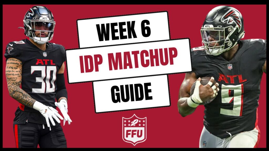 Week 6 IDP Matchup Guide